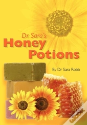 Dr Sara'S Honey Potions