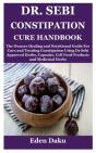 Dr. Sebi Constipation Cure Handbook - Preview