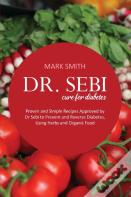 Dr Sebi Cure For Diabetes
