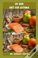 Dr Sebi Diet For Asthma