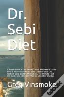 Dr. Sebi Diet