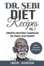 Dr. Sebi Diet Recipes Vol. 2 - Preview