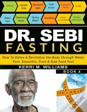 Dr Sebi Fasting