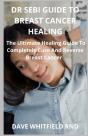 Dr Sebi Guide To Breast Cancer Healing - Preview