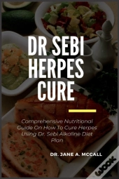 Dr Sebi Herpes Cure