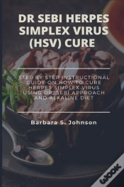 Capa do artigo Dr Sebi Herpes Simplex Virus (Hsv) Cure