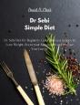 Dr Sebi - Simple Diet - Preview