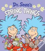 Dr. Seuss'S Spring Things