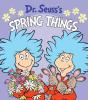 Dr. Seuss'S Spring Things - Preview