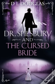 Capa do artigo Dr. Spilsbury And The Cursed Bride