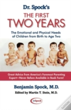 Capa do artigo Dr. Spock'S The First Two Years: The Emotional And Physical Needs Of Children From Birth To Age 2