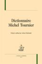 Dr - T56 - Dictionnaire Michel Tournier - Preview