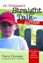 Dr. Thompson'S Straight Talk On Autism - Preview