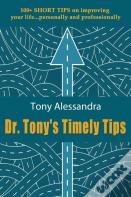 Dr. Tony'S Timely Tips