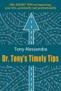 Dr. Tony'S Timely Tips - Preview