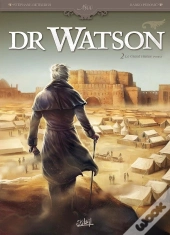 Dr Watson Tome 2 : Le Grand Hiatus Tome 2