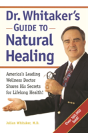 Dr. Whitaker'S Guide To Natural Healing - Preview