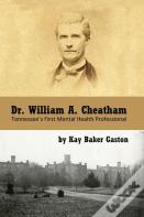 Dr. William Archer Cheatham