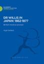 Dr Willis In Japan: 1862-1877 - Preview