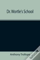 Dr. Wortle'S School