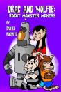 Drac And Wolfie: Robot Monster Makers - Preview