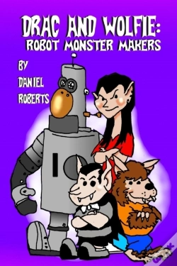 Capa do artigo Drac And Wolfie: Robot Monster Makers