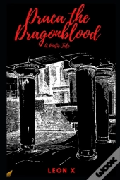 Draca The Dragon Blood