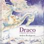 Draco, o Dragão das Estrela - Preview