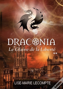 Capa do artigo Draconia : 2. Le Glaive De La Liberté