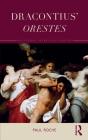 Dracontius' Orestes - Preview