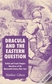 Dracula And The Eastern Question