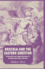 Dracula And The Eastern Question - Preview