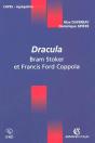 Dracula ; Bram Stoker Et Francis Ford Coppola - Preview