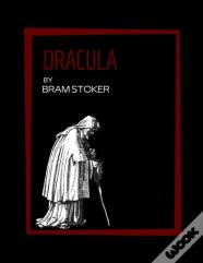 Dracula By Bram Stoker