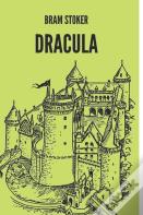 Dracula By Bram Stoker