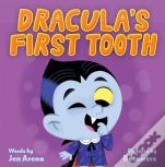 Dracula'S First Tooth