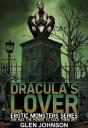 Dracula'S Lover: Erotic Monsters Series - Preview