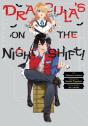 Dracula'S On The Night Shift! - Preview