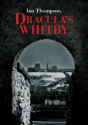 Dracula'S Whitby - Preview