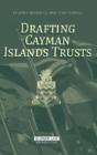 Drafting Cayman Islands Trusts - Preview