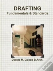 Drafting Fundamentals & Standards