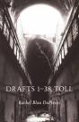 Drafts 1-38, Toll - Preview