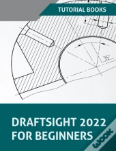 Draftsight 2022 For Beginners