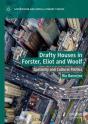 Drafty Houses In Forster, Eliot And Woolf - Preview