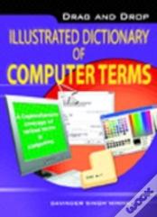 Drag & Drop Illustrated Dictionary Of Computer Terms