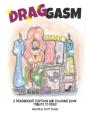 Drag-Gasm - Preview