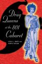 Drag Queens At The 801 Cabaret - Preview