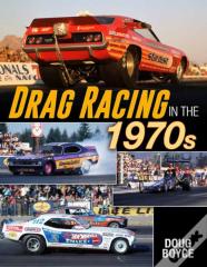Drag Racing In The 1970s