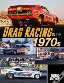 Capa do artigo Drag Racing In The 1970s