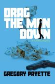 Drag The Man Down